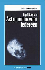 Astronomie voor iedereen - P. Bergsoe (ISBN 9789031502288)