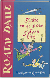 Sjakie en de grote glazen lift - Roald Dahl (ISBN 9789026132018)