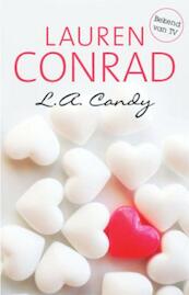 L.a. candy - Lauren Conrad (ISBN 9789020633115)