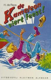 de Kameleon viert feest! - H. de Roos (ISBN 9789020642186)