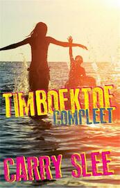 Timboektoe compleet - Carry Slee (ISBN 9789049926823)