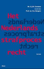 Het Nederlands strafprocesrecht - G.J.M. Corstens (ISBN 9789013124019)