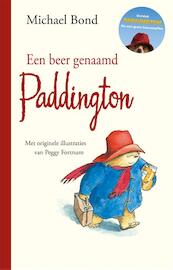Een beer genaamd Paddington - Michael Bond (ISBN 9789048822454)