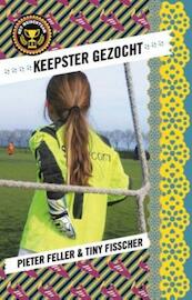 Het meidenteam - 2 Keeper gezocht - Pieter Feller, Tiny Fisscher (ISBN 9789024575794)