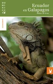 Ecuador en Galapagos - Walter W.C. de Vries (ISBN 9789025754204)