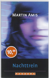 Nachttrein - Martin Amis (ISBN 9789025444280)