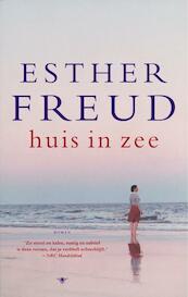 Huis in zee - Esther Freud (ISBN 9789023449133)