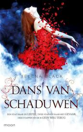 Dans van schaduwen - Yelena Black (ISBN 9789048830640)