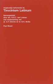 Tirocinium latinum hulpboekje - N.H.C. van Loenen (ISBN 9789047519638)