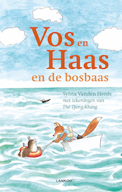 Vos en haas - de bosbaas - Sylvia Vanden Heede (ISBN 9789401412209)