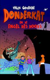 Donderkat en de Engel des Doods - Thijs Goverde (ISBN 9789025113827)