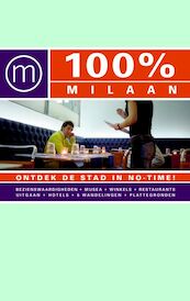 100 % Milaan - Annemarie Hofstra (ISBN 9789057672262)