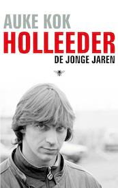 Holleeder - Auke Kok (ISBN 9789023454892)
