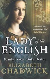 Lady of the English - Elizabeth Chadwick (ISBN 9780751541342)