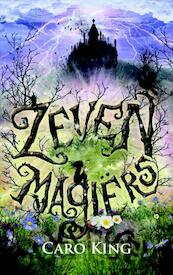 Zeven magiërs - Caro King (ISBN 9789059326736)