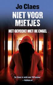 Niet voor mietjes 2 - Het gevecht met de engel - Jo Claes (ISBN 9789026145513)