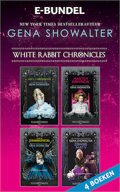 White Rabbit Chronicles - Gena Showalter (ISBN 9789402756425)