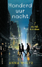 Honderd uur nacht - Anna Woltz (ISBN 9789045116617)