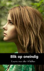 Blik op oneindig - Laura van der Velden (ISBN 9789402118636)
