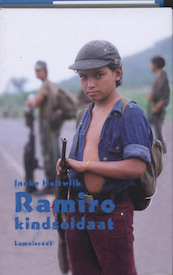 Ramiro, kindsoldaat - I. Holtwijk, Ineke Holtwijk (ISBN 9789047701064)