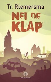 Nei de klap - Trinus Riemersma (ISBN 9789089546678)