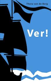 Ver! - Thera van de Berg (ISBN 9789402122060)