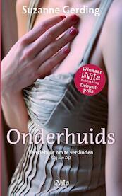 Onderhuids - Suzanne Gerding (ISBN 9789079556328)