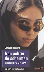 Iran achter de schermen - C. Roelants (ISBN 9789044611199)