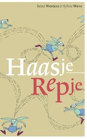 Haasje Repje - Bette Westera (ISBN 9789025765880)