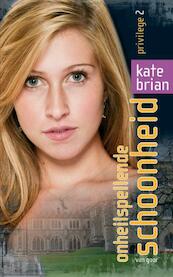 Onheilspellende schoonheid - Kate Brian (ISBN 9789047520399)