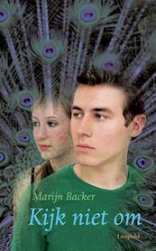 Kijk niet om - Marijn Backer (ISBN 9789025862459)