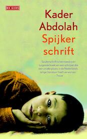 Spijkerschrift - Kader Abdolah (ISBN 9789044529081)