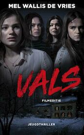Vals, filmeditie - Mel Wallis de Vries (ISBN 9789026147050)