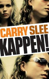 Kappen! - C. Slee, Carry Slee (ISBN 9789049923273)