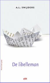 De libelleman - A.L. Snijders (ISBN 9789072603616)