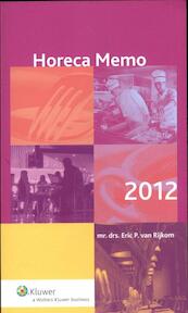 Horeca Memo 2012 - Eric P. van Rijkom (ISBN 9789013097757)