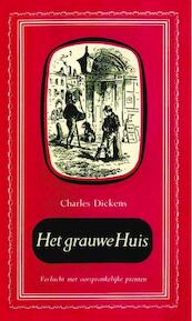 Het grauwe huis - Charles Dickens (ISBN 9789000330867)