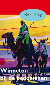 Winnetou bij de bedoeienen - Karl May (ISBN 9789000312337)