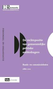Rechtspositie raads- en commisieleden - Gerard J.J.J. Heetman, G. Heetman (ISBN 9789012575836)