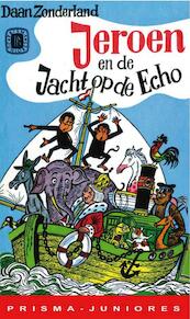 Jeroen en de Jacht op de Echo - D. Zonderland (ISBN 9789031501878)