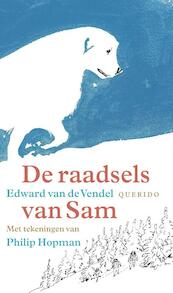 De raadsels van Sam - Edward van de Vendel (ISBN 9789045113258)