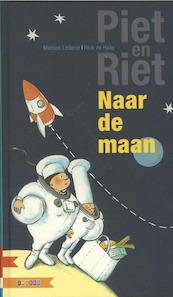 Naar de maan - Martine Letterie (ISBN 9789048710713)