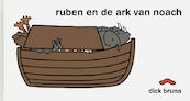Ruben en de ark van noach - Dick Bruna (ISBN 9789056476090)