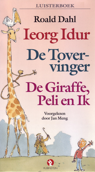 Ieorg Idur, De Tovervinger, De Giraffe, Peli en ik - Roald Dahl (ISBN 9789047610304)