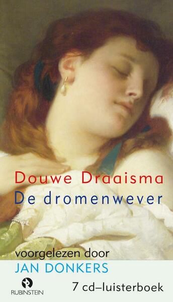 De dromenwever - Douwe Draaisma (ISBN 9789047615347)