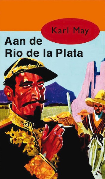 Aan de Rio de la Plata - Karl May (ISBN 9789000312368)