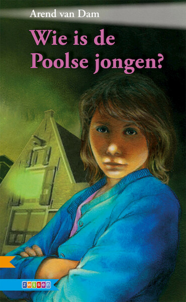 WIE IS DE POOLSE JONGEN? - Arend van Dam (ISBN 9789048727780)