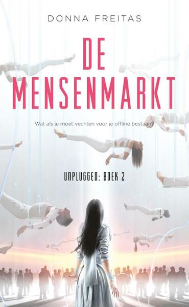 De mensenmarkt - Donna Freitas (ISBN 9789020678895)
