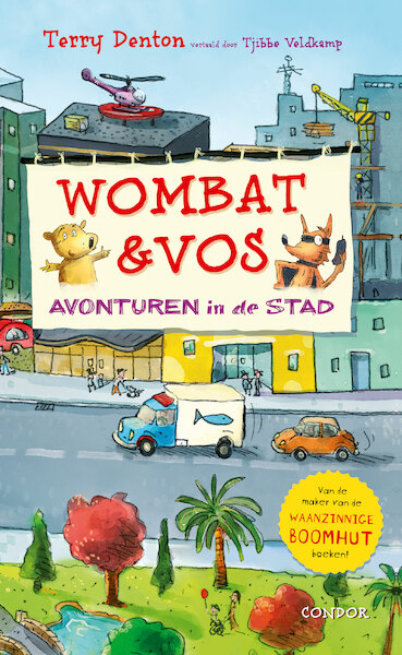 Wombat en Vos - Avonturen in de stad - Terry Denton (ISBN 9789492899491)