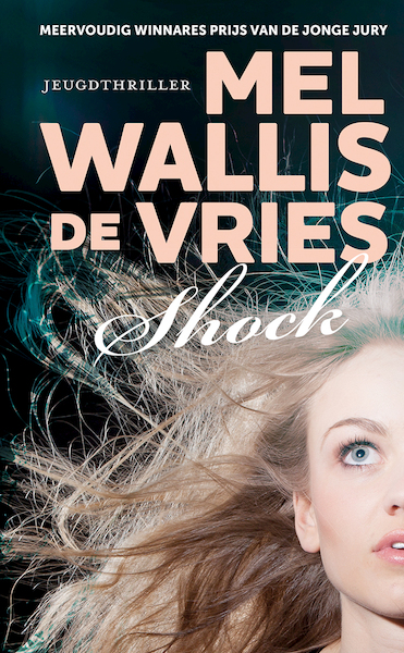 Shock - Mel Wallis de Vries (ISBN 9789026136696)
